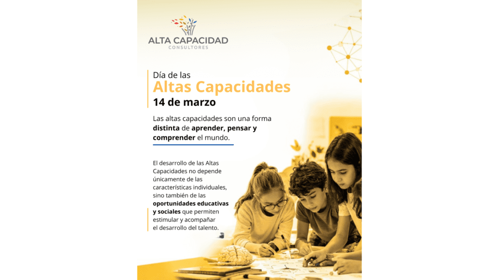 14 de marzo. Día de la Alta Capacidad